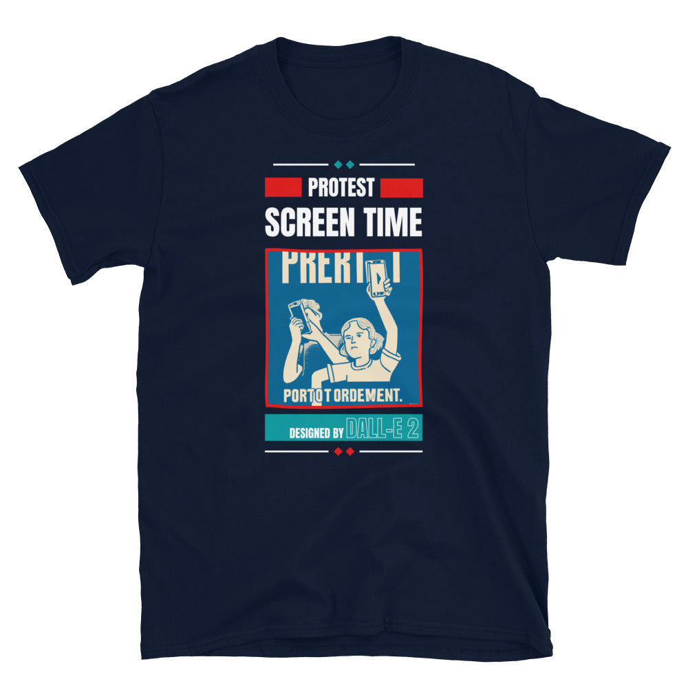 Protest Art (Screen time) - Short-Sleeve Unisex T-Shirt